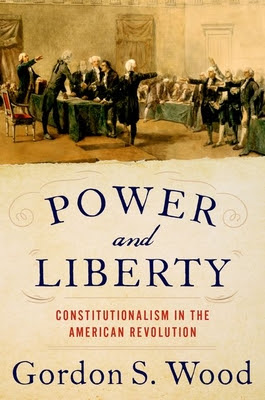 Power-and-Liberty- Constitutionalism-in-Colonial-America-by-Gordon-Wood