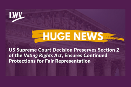 US Supreme Court Decision Preserves Section 2 of the Voting Rights Act