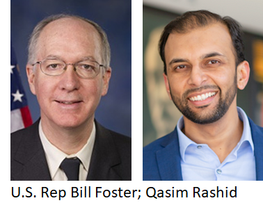 Democratic candidates for the 11th district - Bill Foster and Qasim Rashid.