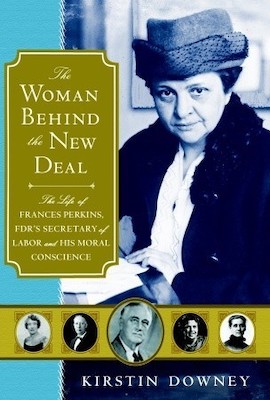 book-cover-of-the-women-behind-the-new-deal-by-kirstin-downey